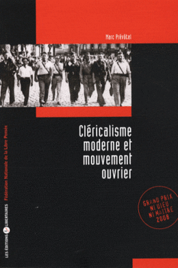 CLÉRICALISME MODERNE ET MOUVEMENT OUVRIER