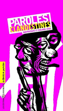 PAROLES CLANDESTINES