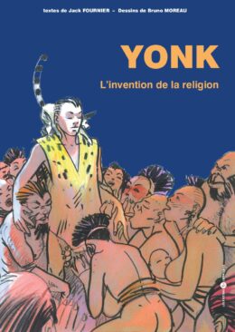 YONK – L’invention de la religion
