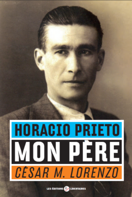 HORACIO PRIETO, MON PÈRE