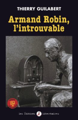 Armand Robin,l’introuvable