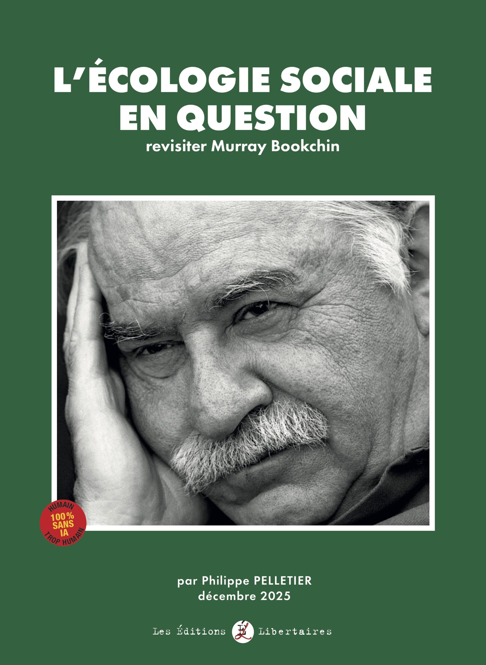 L’ÉCOLOGIE SOCIALE EN QUESTION revisiter Murray Bookchin