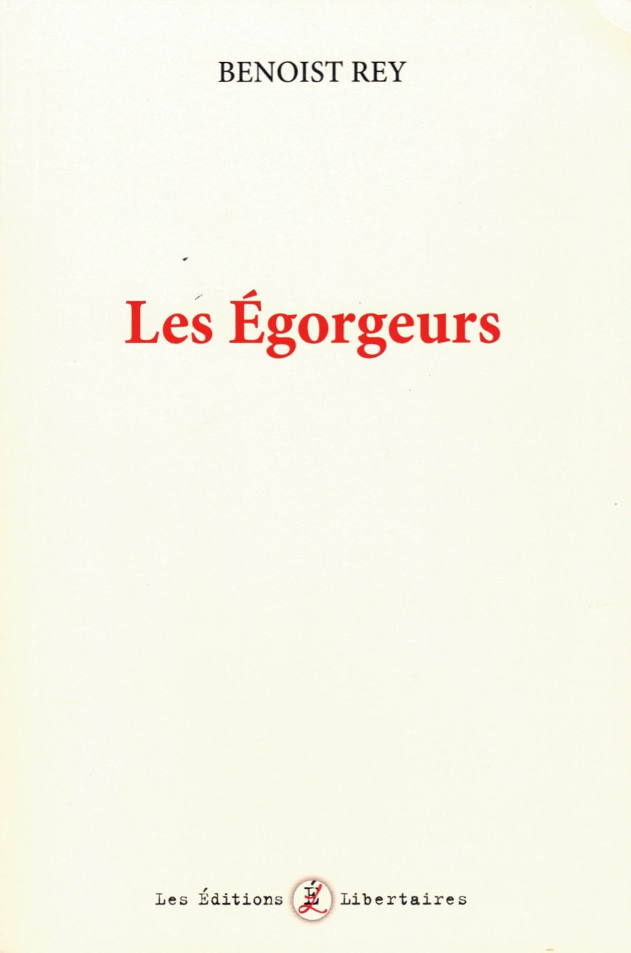 LES ÉGORGEURS