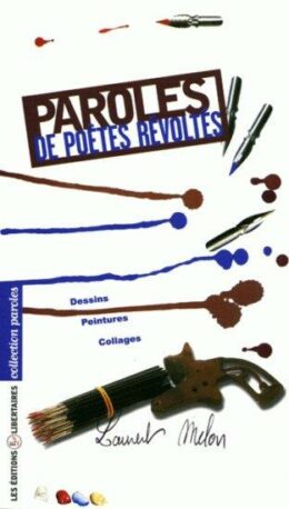 PAROLES DE POÈTES RÉVOLTÉS